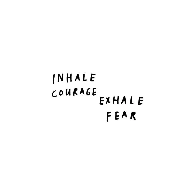 Outdoor toys for urban areas with limited space Inhale Courage Exhale Fear - Wall Decal Outdoor toys for urban areas with limited space Inhale Courage Exhale Fear - Wall Decal