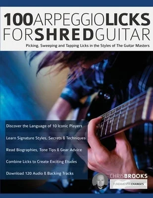 Roland synthesizers for cutting - edge electronic music 100 Arpeggio Licks for Shred Guitar: Picking, Sweeping and Tapping Licks in the Styles of The Guitar Masters Roland synthesizers for cutting - edge electronic music 100 Arpeggio Licks for Shred Guitar: Picking, Sweeping and Tapping Licks in the Styles of The Guitar Masters