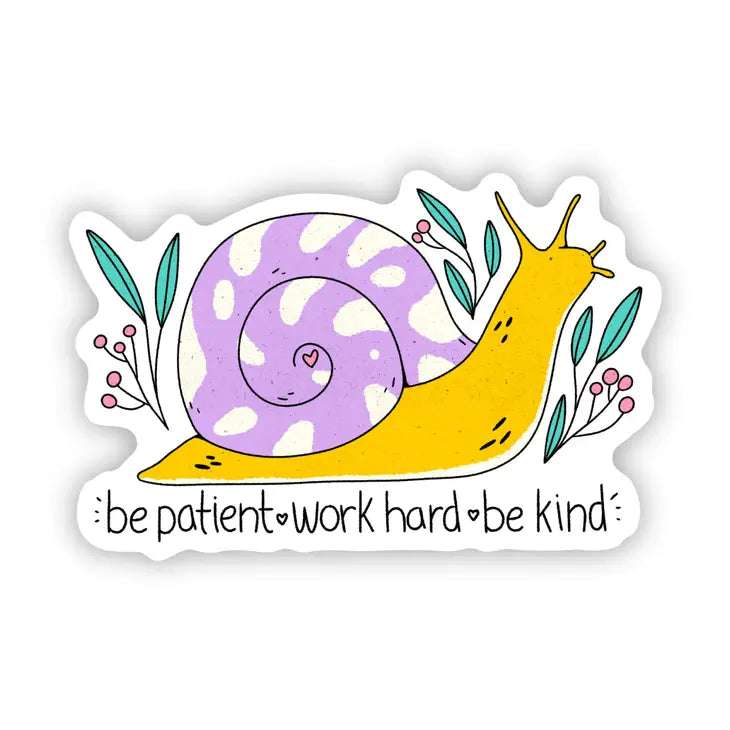 Farm animal plush toys for rural - themed nurseries "Be Patient. Work Hard. Be Kind" Sticker Farm animal plush toys for rural - themed nurseries "Be Patient. Work Hard. Be Kind" Sticker