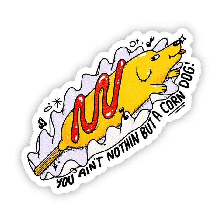 Dinosaur plush toys for prehistoric fans "You ain't nothin but a corn dog!" sticker Dinosaur plush toys for prehistoric fans "You ain't nothin but a corn dog!" sticker