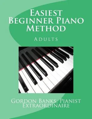 Double basses for deep tones in symphony orchestras 'Easiest' Beginner Piano Method: Gordon Banks Method Double basses for deep tones in symphony orchestras 'Easiest' Beginner Piano Method: Gordon Banks Method