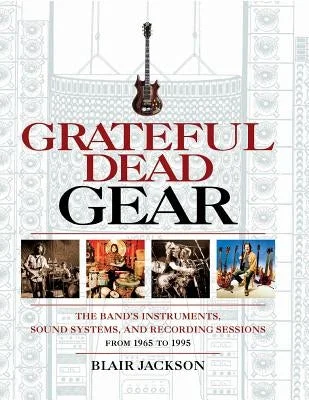 Classical guitars for playing Spanish melodies Grateful Dead Gear: The Band's Instruments, Sound Systems and Recording Sessions From 1965 to 1995 Classical guitars for playing Spanish melodies Grateful Dead Gear: The Band's Instruments, Sound Systems and Recording Sessions From 1965 to 1995