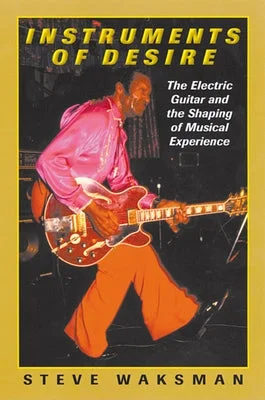 Oboes for distinct sounds in orchestral overtures Instruments of Desire: The Electric Guitar and the Shaping of Musical Experience Oboes for distinct sounds in orchestral overtures Instruments of Desire: The Electric Guitar and the Shaping of Musical Experience