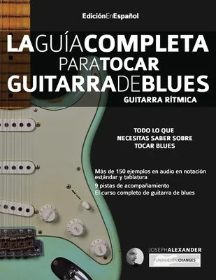 Ukuleles for easy - to - learn Hawaiian music La guía completa para tocar guitarra de blues Libro 1: Guitarra rítmica Ukuleles for easy - to - learn Hawaiian music La guía completa para tocar guitarra de blues Libro 1: Guitarra rítmica