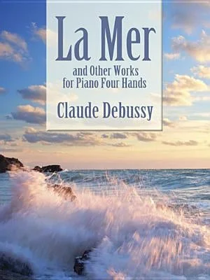 Flutes for delicate melodies in wind ensembles​ La Mer and Other Works for Piano Four Hands