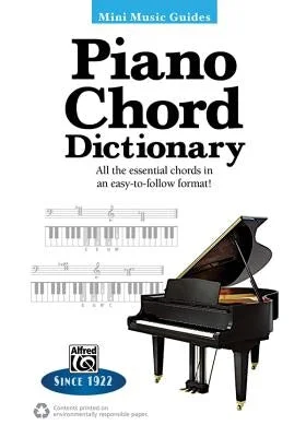 Meinl percussion instruments for world - music enthusiasts Mini Music Guides -- Piano Chord Dictionary: All the Essential Chords in an Easy-To-Follow Format! Meinl percussion instruments for world - music enthusiasts Mini Music Guides -- Piano Chord Dictionary: All the Essential Chords in an Easy-To-Follow Format!