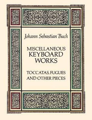 Clarinets for versatile playing in jazz combos Miscellaneous Keyboard Works: Toccatas, Fugues and Other Pieces Clarinets for versatile playing in jazz combos Miscellaneous Keyboard Works: Toccatas, Fugues and Other Pieces